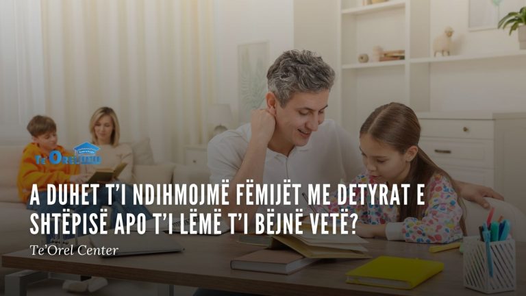ndihma e prindërve në detyrat e shtëpisë